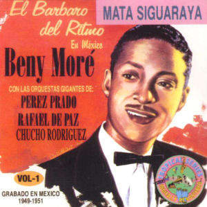 Cd – Beny More El Barbaro Del Ritmo En Mexico
