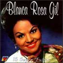 Cd 15 Super Exitos – Blanca Rosa Gil