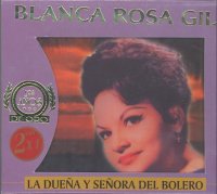 Blanca Rosa Gil 2Cds Los Años De Oro, 2 Cds, 30 Exitos