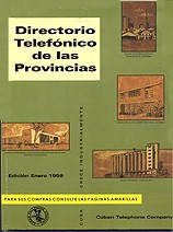 Phone book of the provinces, Cuba 1959/ Guia telefonica 1959