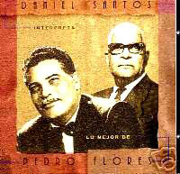 Cd Daniel Santos – Interpreta Lo Mejor De Pedro Flores