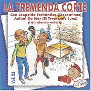 Cd – La Tremenda Corte Vol  23