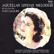 Aquellas Lindas Melodias En La Voz De Portables