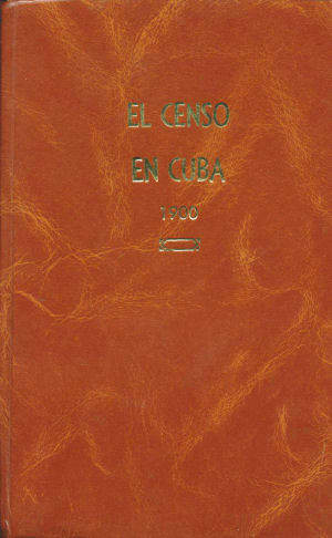 Historical Book El Censo En Cuba Ships For Only $9.99.