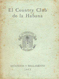Country Club De La Habana Estatutos Y Reglamentos Ships For Only $9.99.