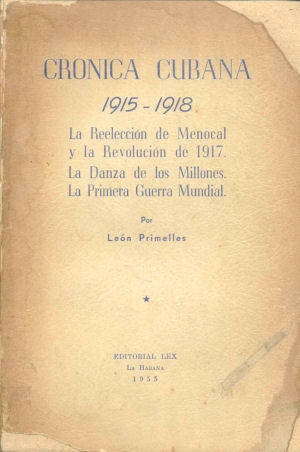 Historical Book Cronica Cubana 1915-1918 Ships For Only $9.99.
