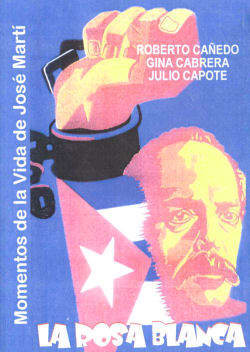 Dvd – La Rosa Blanca – Momentos De La Vida De Jose Marti