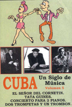 Dvd – Cuba – Un Siglo De Musica Vol 5