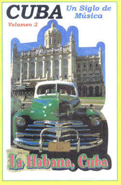 Dvd – Cuba – Un Siglo De Musica Vol 2