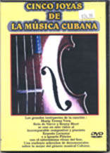 Dvd – Cinco Joyas De La Musica Cubana