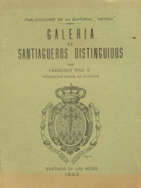 Historical Book Galeria De Santiagueros Distinguidos