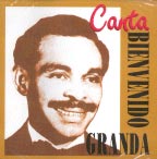 Cd Bienvenido Granda Canta