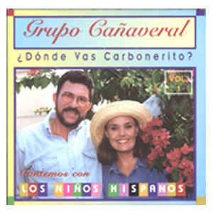 Cd – Grupo Canaveral – Donde Vas Carbonerito