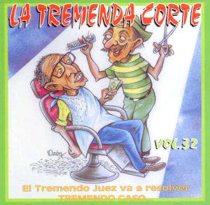 La Tremenda Corte CD Vol 32