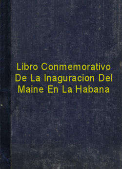 La Inaguracion De La Plaza De Maine En La Habana1928 Ships For Only $9.99.