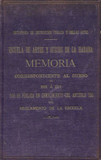 Escuela De Artes Y Oficios De La Habana 1918-1919 Ships For Only $9.99.