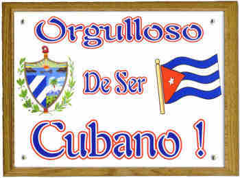 Wood plaque  Orgulloso De Ser Cubano 9 x 7