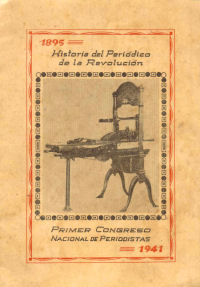 Historical Book Historia Dek Periodico De La Revolucion 1941