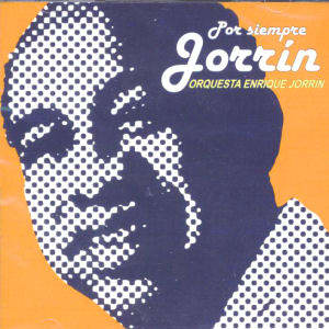 Cd – Enrique Jorrin – Por Siempre Jorrin
