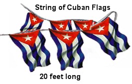 String of Cuban flags. 20 feet long.