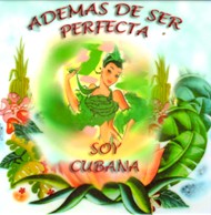 Ceramic Tile – Ademas de ser Perfecta soy Cubana .