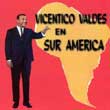 Cd En Sur America By Vicentico Valdes