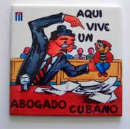 Ceramic Tile – Aqui Vive Un Abogado Cubano