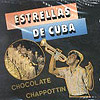 Cd  Chappottin Y Chocolate – Estrellas De Cuba