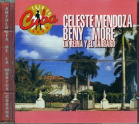 Celeste Mendoza y Beny More , La reina y el Barbaro