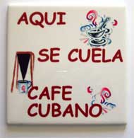 Ceramic Tile – Aqui Se Cuela Cafe Cubano
