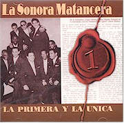 Cd – La Sonora Matancera – La Primera Y La Unica