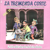 La Tremenda Corte Vol 38